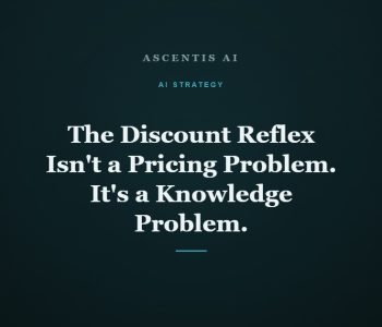 The Discount Reflex Isn't a Pricing Problem. It's a Knowledge Problem.